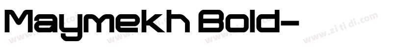 Maymekh Bold字体转换
